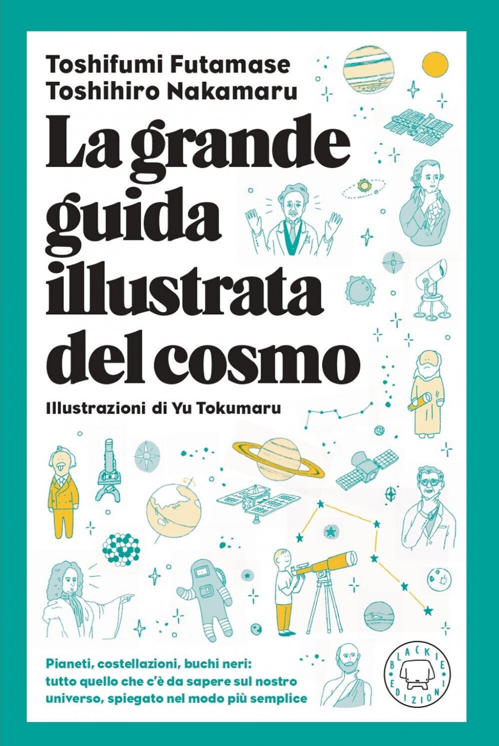 La grande guida illustrata del cosmo