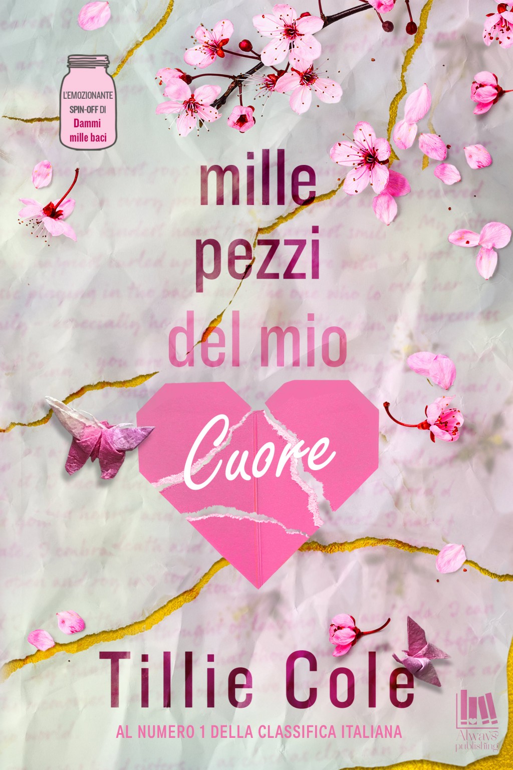 Mille pezzi del mio cuore